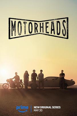 51吃瓜爆料《驱车向前 Motorheads》免费在线观看