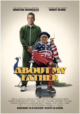 51吃瓜爆料网《关于我的父亲 About My Father》免费在线观看