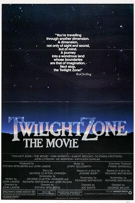 51吃瓜网《阴阳魔界 Twilight Zone: The Movie》免费在线观看